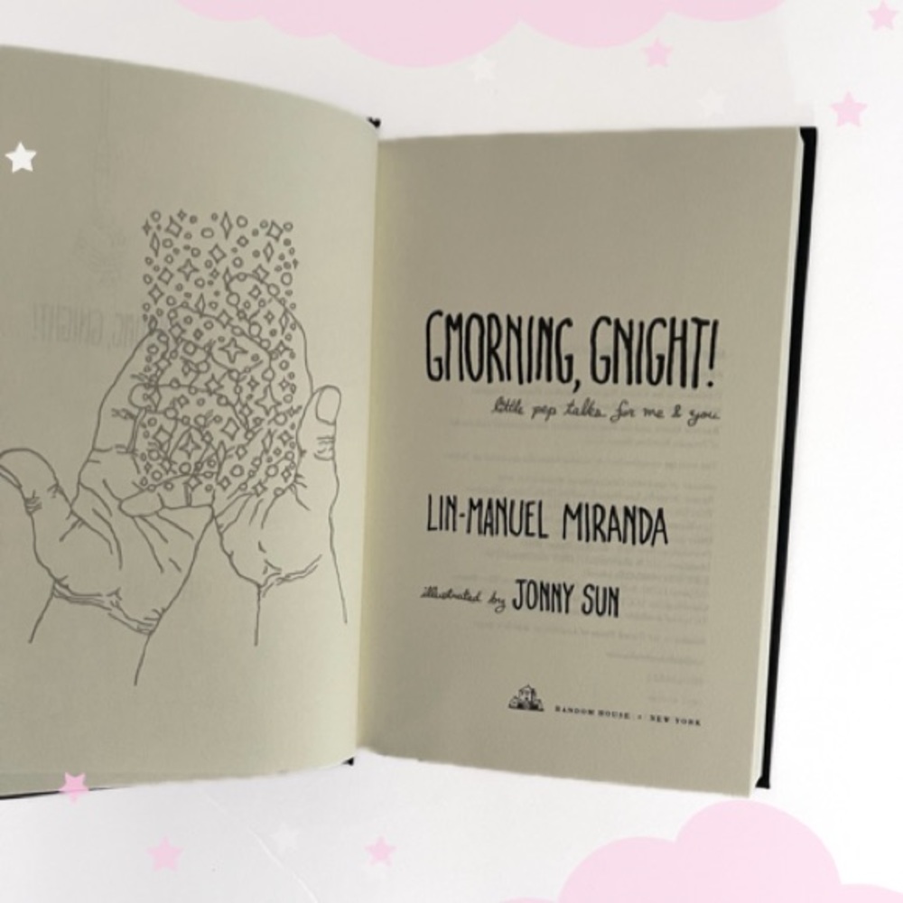 G’morning, Gnight! Lin-Manuel Miranda Book